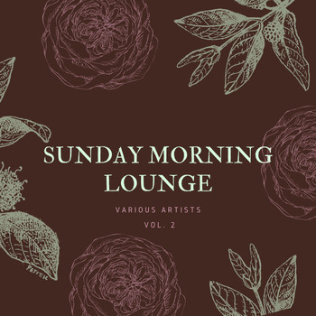 Various Artists - Sunday Morning Lounge, Vol. 2