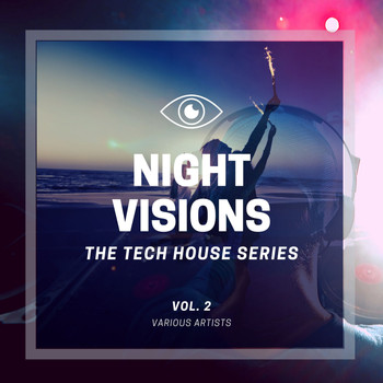 Various Artists - Night Visions (The Tech House Series), Vol. 2