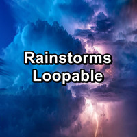 Relax - Rainstorms Loopable