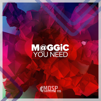 M@GGiC - You Need