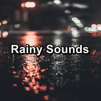 Soothing Nature Sounds - Rainy Sounds