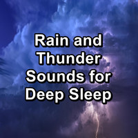 Sleep Rain - Rain and Thunder Sounds for Deep Sleep