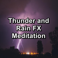 Nature Spirit - Thunder and Rain FX Meditation