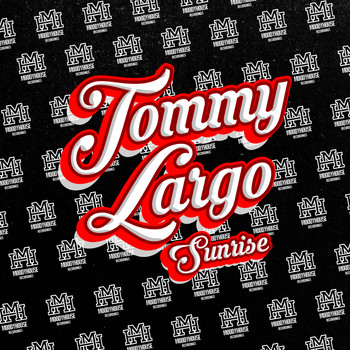 Tommy Largo - Sunrise