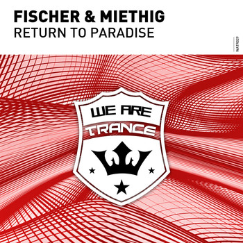 Fischer & Miethig - Return To Paradise