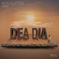 Ron Flatter - Dea Dia