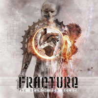 Fracture - The Search for Solace (Explicit)