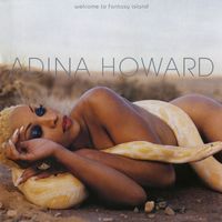 Adina Howard - Welcome To Fantasy Island (Explicit)