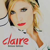 Claire - Deluxe Edition (Explicit)