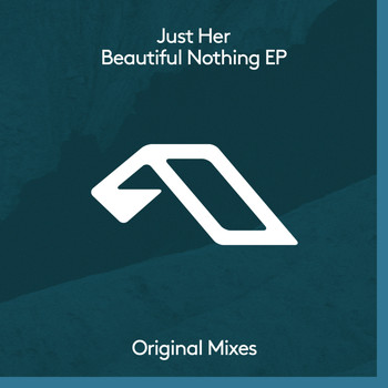 Just Her - Beautiful Nothing EP