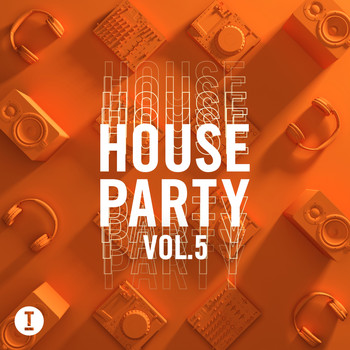 Various Artists - Toolroom House Party Vol. 5 (Explicit)