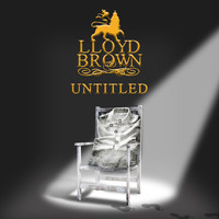 Lloyd Brown - Untitled (Explicit)