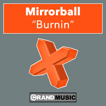 Mirrorball - Burnin