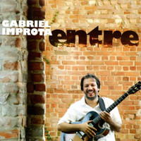 Gabriel Improta - Entre