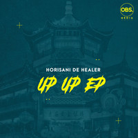 Horisani De Healer - Up Up EP