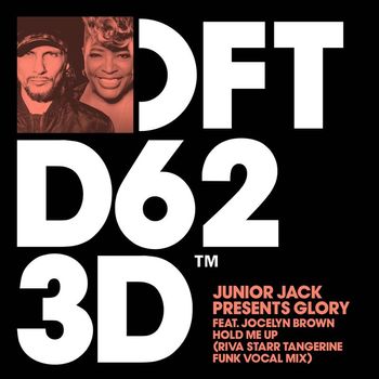 Junior Jack & Glory - Hold Me Up (feat. Jocelyn Brown) (Riva Starr Tangerine Funk Vocal Mix)