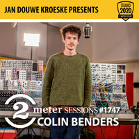 Colin Benders - Jan Douwe Kroeske presents: 2 Meter Sessions #1747 - Colin Benders