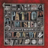 Patto - Music to Loon By
