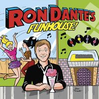Ron Dante - Ron Dante's Funhouse (Commentary)