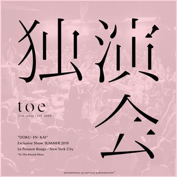 Toe - 独演会 "DOKU-EN-KAI"