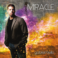 Gabriel Bello - Miracle