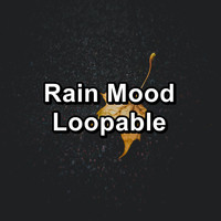 Atmosphere Asmr - Rain Mood Loopable