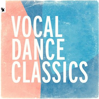 Various Artists - Vocal Dance Classics