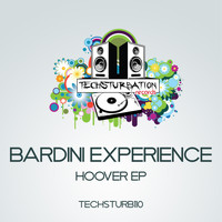 Bardini Experience - Hoover EP