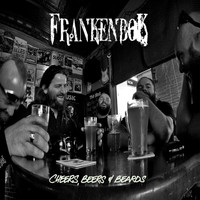 Frankenbok - Cheers, Beers & Beards! (Explicit)