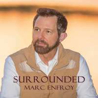 Marc Enfroy - Surrounded