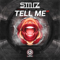 Stillz - Tell Me EP