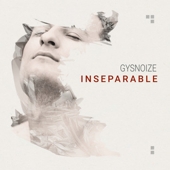 GYSNOIZE - Inseparable