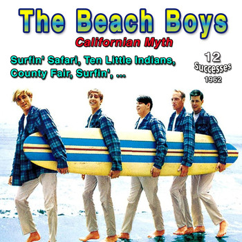 The Beach Boys - The Beach Boys - "The Californian Myth" - Surfin Safari (12 Successes (1962))