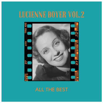 Lucienne Boyer - All the best