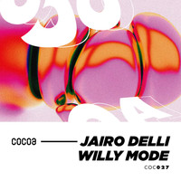 Jairo Delli - Willy Mode