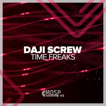 Daji Screw - Time Freaks