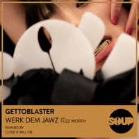 Gettoblaster - Werk Dem Jawz