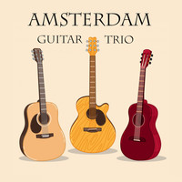 Amsterdam Guitar Trio - Amsterdam Guitar Trio (Arr. for Guitar Trio)