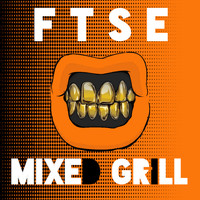 FTSE - Mixed Grill