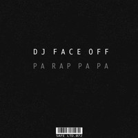 Dj Face Off - Pa Rap Pa Pa