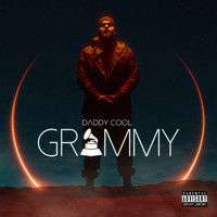 Daddy Cool - Grammy (Explicit)