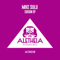 Mike Sulu - Edison EP