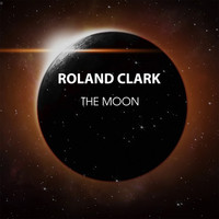 Roland Clark - The Moon