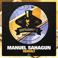 Manuel Sahagun - Rebuilt