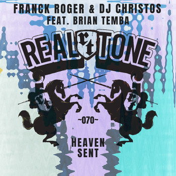 Franck Roger & DJ Christos feat Brian Temba - Heaven Sent EP