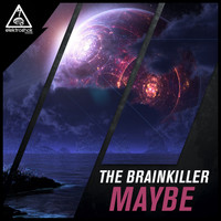The Brainkiller - Maybe