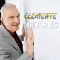 Clemente - Memórias