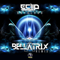 E-Clip - Overload (Bellatrix Remix)
