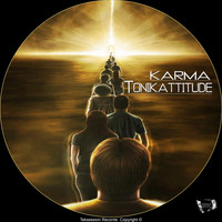 Tonikattitude - Karma