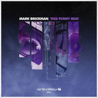 DJ Mark Brickman - This Funky Beat